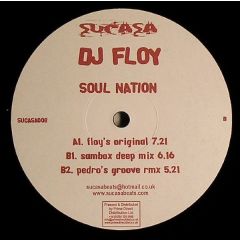 DJ Floy - DJ Floy - Soul Nation - Sucasa 8