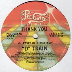 D Train - D Train - Thank You - Prelude