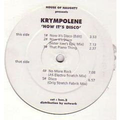 Krympolene - Krympolene - Now It's Disco - House Of Naughty