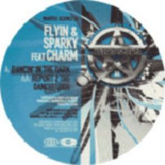 Flyin & Sparky - Flyin & Sparky - Dancin' In The Dark - Warped Science