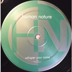 Human Nature - Human Nature - Whisper Your Name - Epic