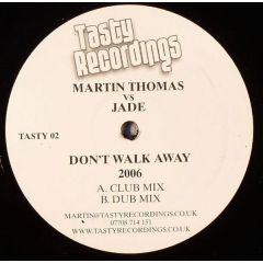 Jade - Jade - Dont Walk Away (Remixes) - Tasty Recordings