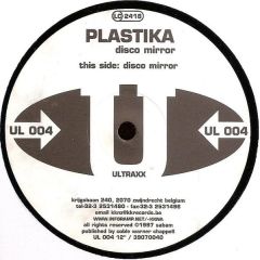 Plastika - Plastika - Disco Mirror - Ultraxx