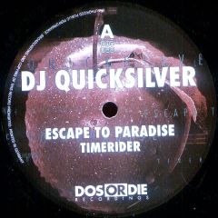 DJ Quicksilver - DJ Quicksilver - Timerider - Dos Or Die