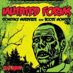 Mutated Forms - Mutated Forms - Stonefaced Murderer - Zombie Uk