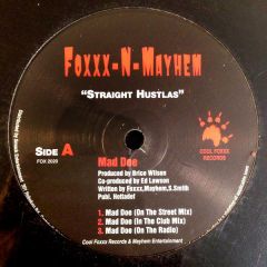 Foxxx-N-Mayhem - Foxxx-N-Mayhem - Straight Hustlas - Cool Foxxx
