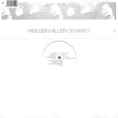 Holger Hiller - Holger Hiller - Demixed - Mute