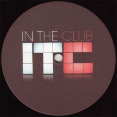 In The Club - In The Club - Turn You On (Part 1) - In The Club 1
