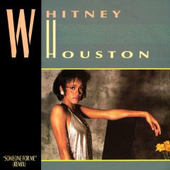 Whitney Houston - Whitney Houston - Someone For Me (Remix) - Arista