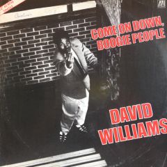 David Williams - David Williams - Come On Down, Boogie People - Avi Records