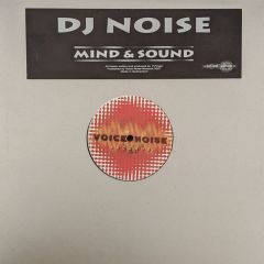 DJ Noise - DJ Noise - Mind & Sound - Voice-Noise Records