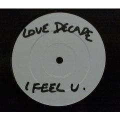 Love Decade - Love Decade - I Feel You - All Around The World