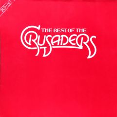The Crusaders - The Crusaders - The Best Of The Crusaders - MCA