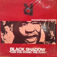 Black Shadow - Black Shadow - Can You Stand The Funk - Reversed 4