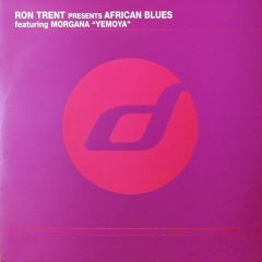 Ron Trent Pres. African Blues - Ron Trent Pres. African Blues - Yemoya - Distance