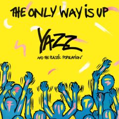 Yazz And The Plastic Population - Yazz And The Plastic Population - The Only Way Is Up - Elektra