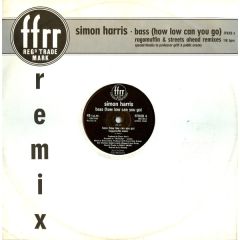Simon Harris - Simon Harris - Bass (How Low Can You Go) (Remix) - Ffrr