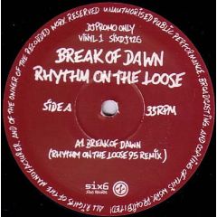 Rhythm On The Loose - Rhythm On The Loose - Break Of Dawn - Six6