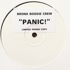 Bronx Boogie Crew - Bronx Boogie Crew - Panic - White