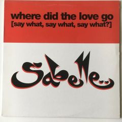 Sabelle - Where Did The Love Go - Tommy Boy