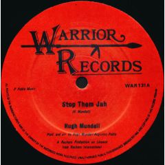 Hugh Mundell - Hugh Mundell - Stop Them Jah - Warrior Records