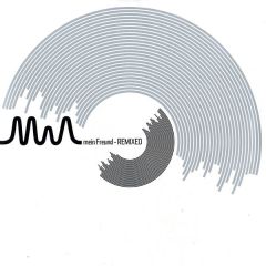 MIA - MIA - Mein Freund Remixed - R.O.T
