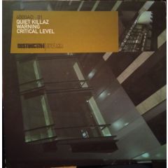 Quiet Killaz - Quiet Killaz - Warning - Distinctive Breaks