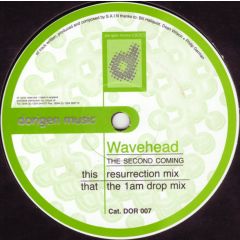 Wavehead - Wavehead - The Second Coming - Dorigen
