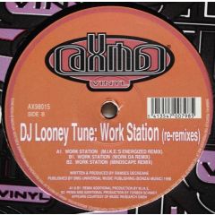 DJ Looney Tune - DJ Looney Tune - Work Station (Re-remixes) - Axma