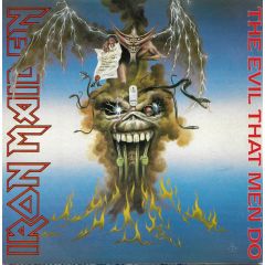 Iron Maiden - Iron Maiden - The Evil That Men Do - EMI