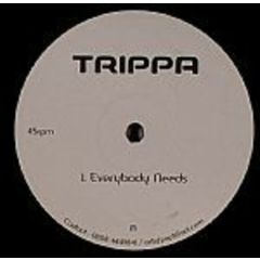 Trippa - Trippa - Everybody Needs - White Trip