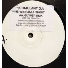 Stimulant DJ's - Stimulant DJ's - Scream & Shout - Stimulant