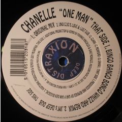 Chanelle - Chanelle - One Man - Deep Distraxion