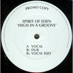 Spirit Of Eden - Spirit Of Eden - High In A Groove - Kingsize