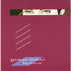 Duran Duran - Duran Duran - Hungry Like The Wolf - EMI