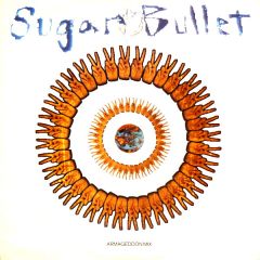 Sugar Bullet - Sugar Bullet - World Peace (Armageddon Mix) - Virgin