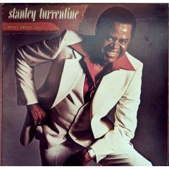 Stanley Turrentine - Stanley Turrentine - What About You! - Fantasy