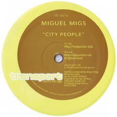 Miguel Migs - Miguel Migs - City People - Transport