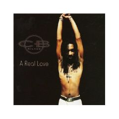 CB Milton - CB Milton - A Real Love - Byte Records