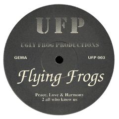 Flying Frogs - Flying Frogs - Il Rano - Ugly Frog Productions