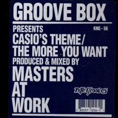 Masters At Work - Masters At Work - Casio's Theme/The More You Want - Nite Grooves