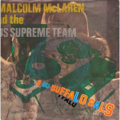 Malcolm Mclaren And The World's Famous Supreme Tea - Malcolm Mclaren And The World's Famous Supreme Tea - Buffalo Gals - Charisma