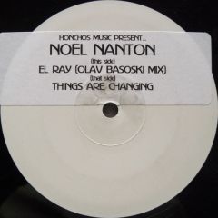 Noel Nanton - Noel Nanton - El Rey - Honchos Music