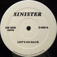 Sinister - Sinister - Let's Go Back - White