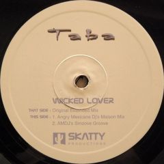 Taba - Taba - Wicked Lover - Skatty Productions
