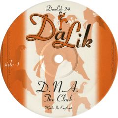 DNA - DNA - The Clock - Da Lick