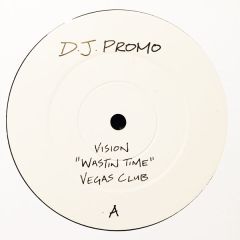 Vision - Wastin Time - Cleveland City
