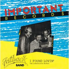 Fatback Band - Fatback Band - I Found Lovin - Important