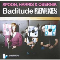 Paul Harris & Dave Spoon Ft. Sam Obernik - Paul Harris & Dave Spoon Ft. Sam Obernik - Baditude (Remixes) - Toolroom