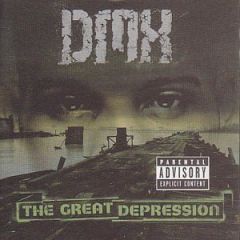 DMX  - DMX  - The Great Depression - Def Jam